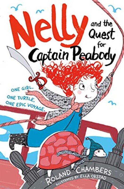

Nelly and the Quest for Captain Peabody by Roland , London, UK Chambers-Paperback