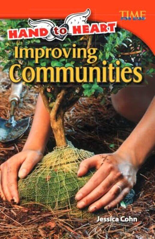 

Hand to Heart Improving Communities by Jessica Cohn-Paperback