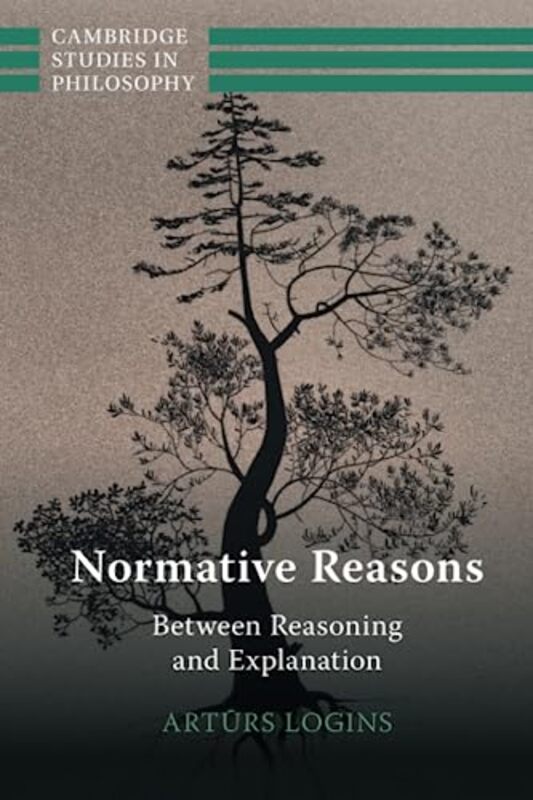 

Normative Reasons by Arturs Universitat Zurich Logins-Paperback