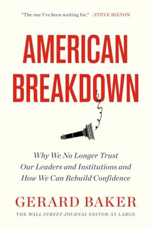 

American Breakdown by Gerard Baker-Hardcover