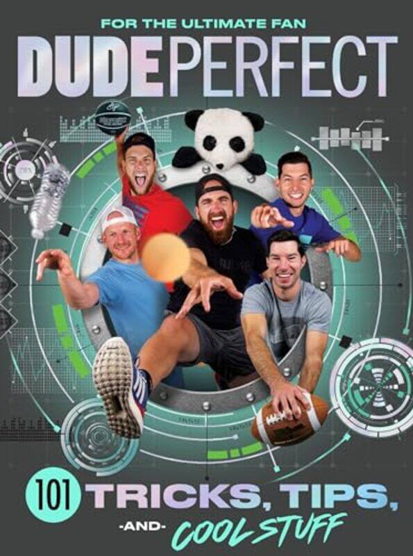 

Dude Perfect 101 Tricks Tips and Cool Stuff by Dude Perfect-Hardcover