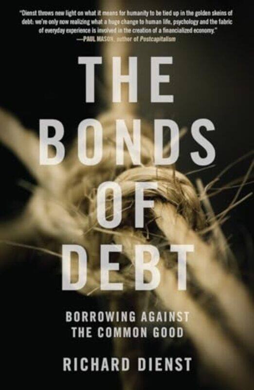 

The Bonds of Debt by David Squire-Paperback