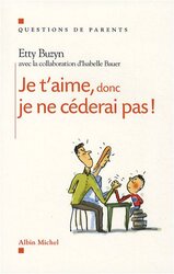 Je taime, donc je ne c derai pas !,Paperback by Etty Buzyn