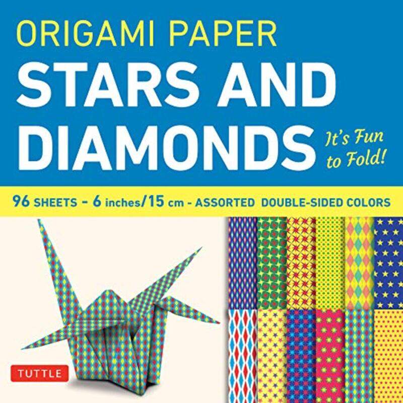 

Origami Paper 96 sheets - Stars and Diamonds 6 inch (15 cm): Tuttle Origami Paper: Origami Sheets Pr,Paperback,By:Tuttle Publishing