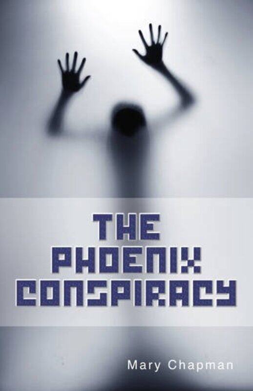 

The Phoenix Conspiracy by Chapman Mary-Paperback
