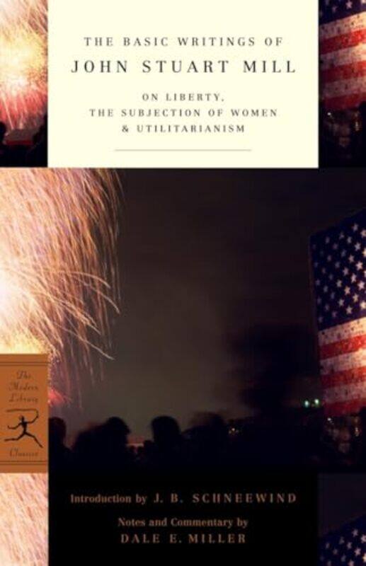

The Basic Writings Of John Stuart Mill by John Stuart Mill-Paperback