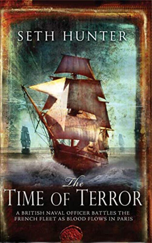 

The Time of Terror by Seth Hunter-Paperback