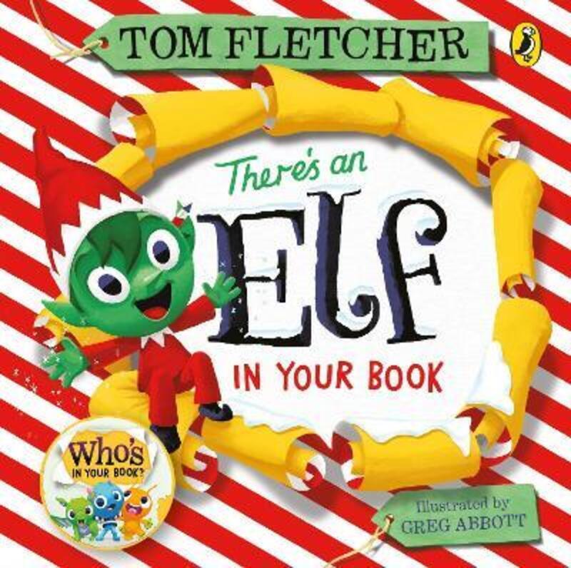 There's an Elf in Your Book,Hardcover,ByTom Fletcher