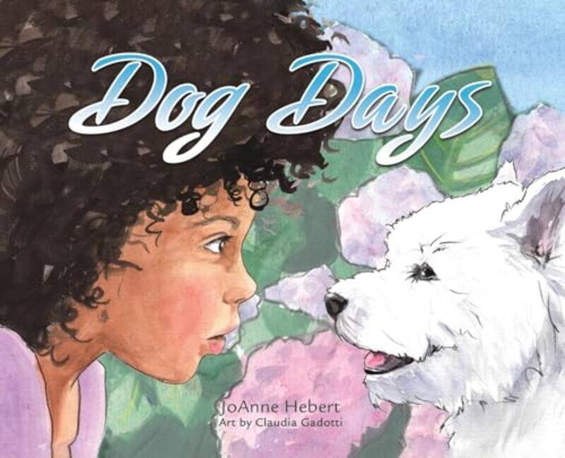 

Dog Days by JoAnne Hebert-Hardcover