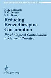 Reducing Benzodiazepine Consumption Psychological Contributions To General Practice By Cormack, Margaret A. - Owens, R. Glynn - Dewey, Michael E. - Paperback