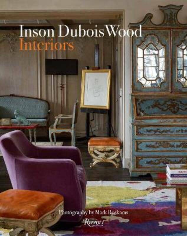 Inson Dubois Wood: Interiors.Hardcover,By :Inson Wood