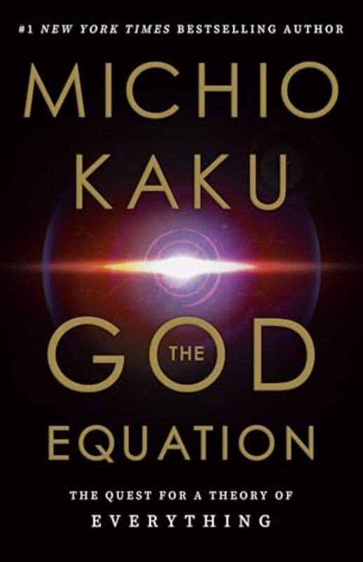 

God Equation By Kaku Michio - Hardcover