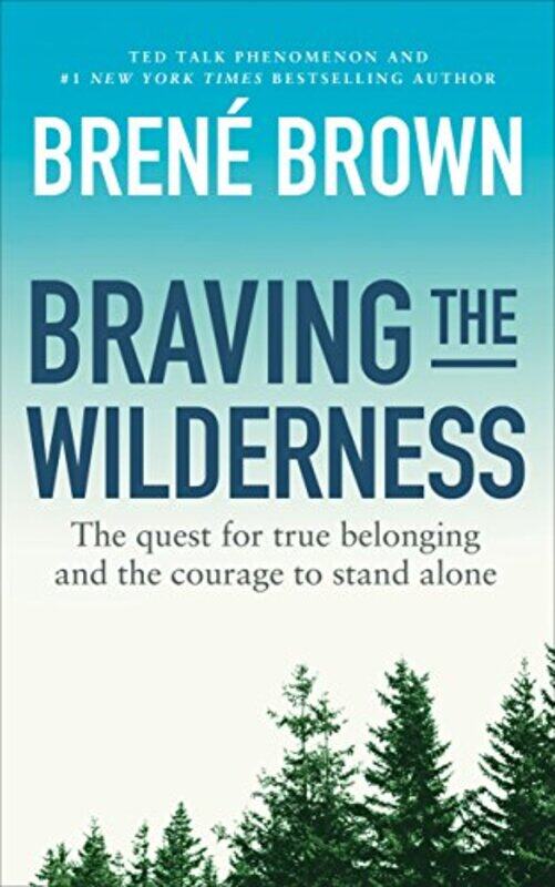 

Braving the Wilderness by Brene Brown-Paperback