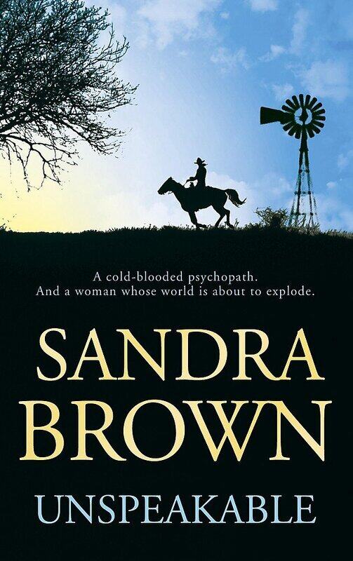 

Unspeakable, Paperback Book, By: Sandra Brown
