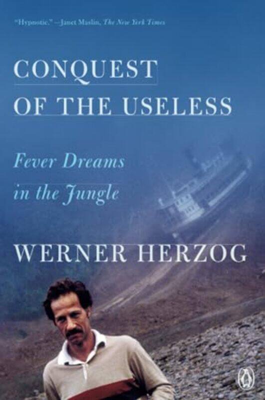 

Conquest Of The Useless By Herzog Werner - Paperback