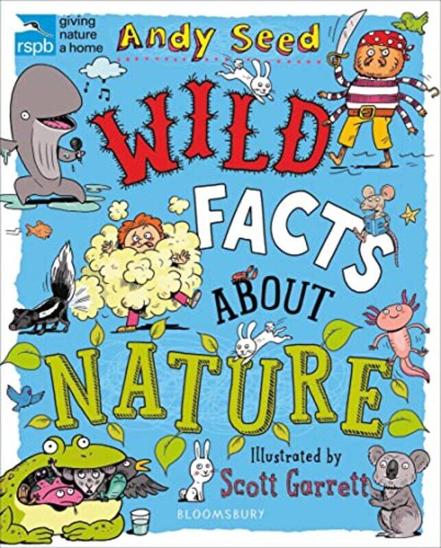 

RSPB Wild Facts About Nature by Andy Author Seed-Paperback