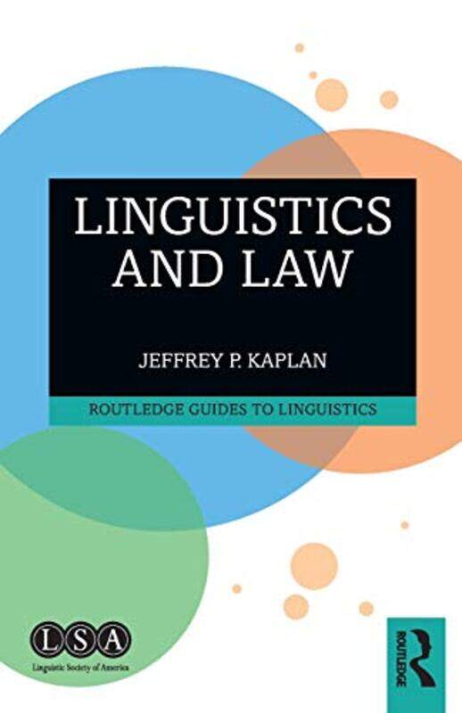 

Linguistics and Law by Jeffrey P Kaplan-Paperback