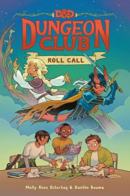 

Dungeons and Dragons Dungeon Club Roll Call by Molly Knox OstertagXanthe Bouma-Hardcover