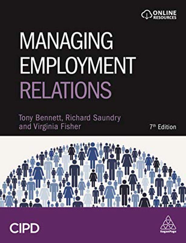 

Managing Employment Relations by Tony BennettRichard SaundryVirginia Fisher-Paperback