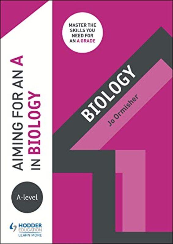 

Aiming for an A in Alevel Biology by Jo Ormisher-Paperback