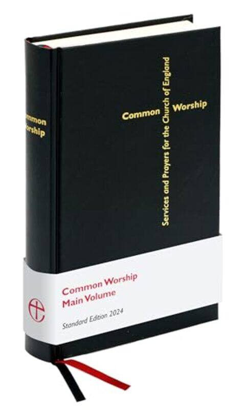 

Common Worship Main Volume Standard Edition by Ulrik KihlbomMats G HanssonSilke Schicktanz-Hardcover