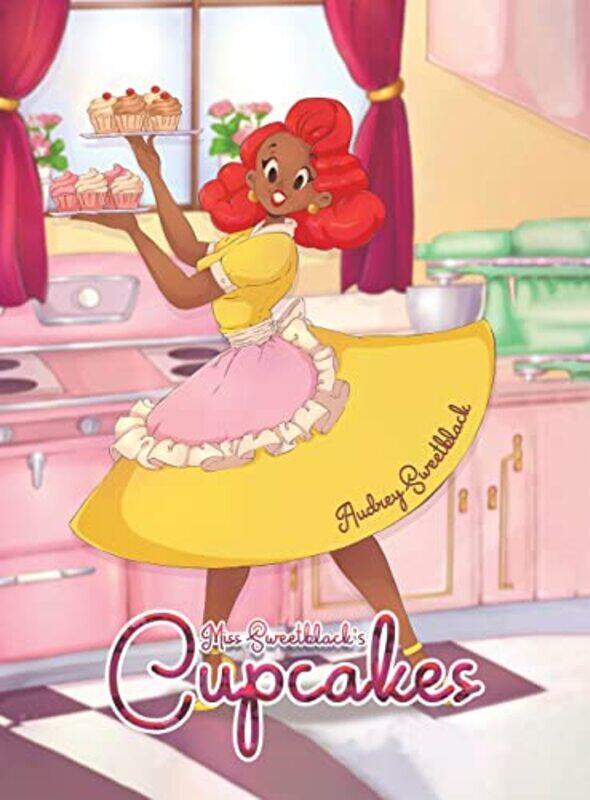 

Miss Sweetblacks Cupcakes by David L Altheide-Hardcover