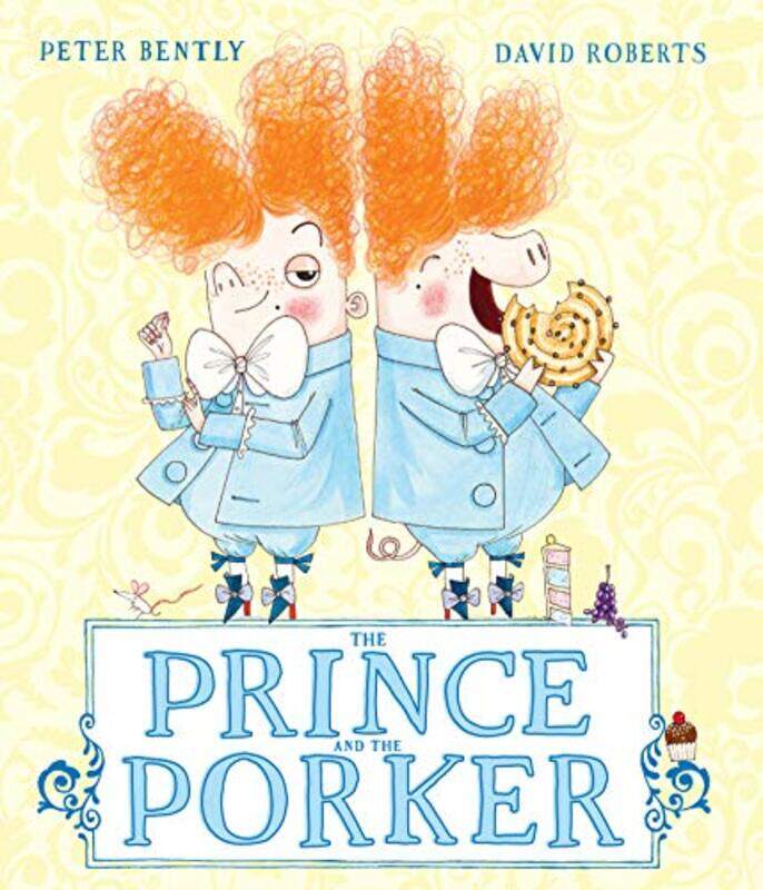 

The Prince and the Porker by Peter BentlyDavid Roberts-Paperback