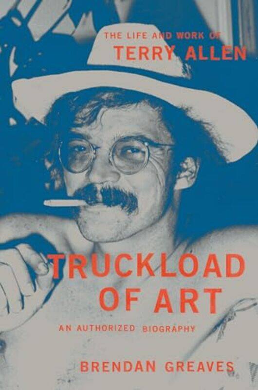 

Truckload Of Art By Greaves Brendan - Hardcover