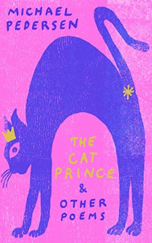 

The Cat Prince by Michael Pedersen-Hardcover