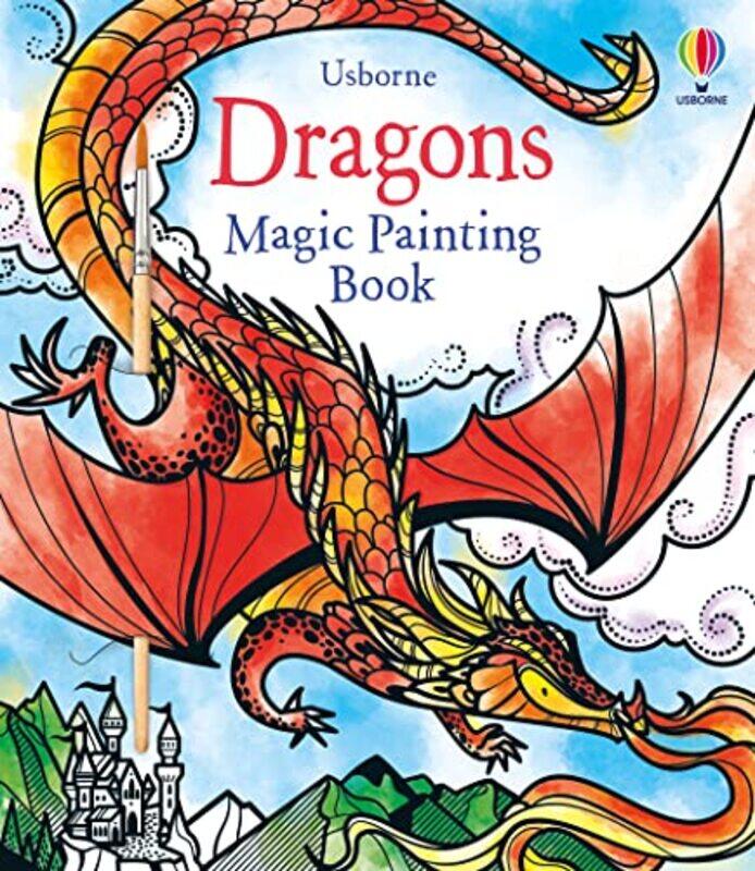 

Dragons Magic Painting Book by Fiona WattCamilla Garofano-Paperback