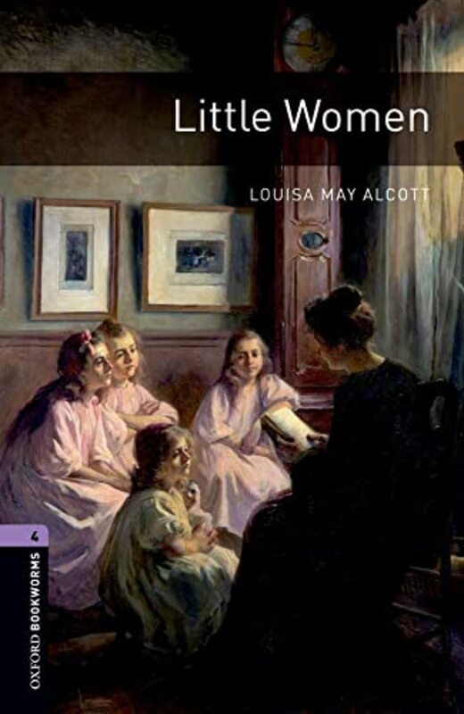 Oxford Bookworms Library: Level 4:: Little Women , Paperback by Louisa May Alcott