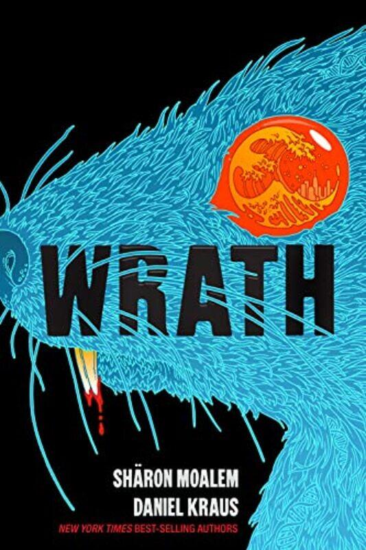 

Wrath by Sharon Dr MoalemDaniel Kraus-Hardcover