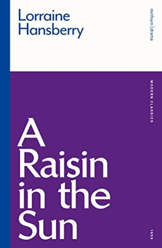 

A Raisin in the Sun by Lorraine Hansberry-Paperback