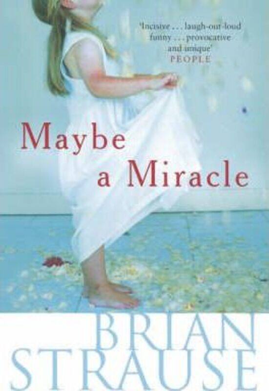 

Maybe a Miracle.paperback,By :Brian Strausse