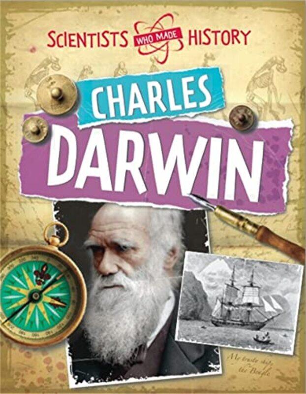 

Scientists Who Made History Charles Darwin by Cath Senker-Paperback