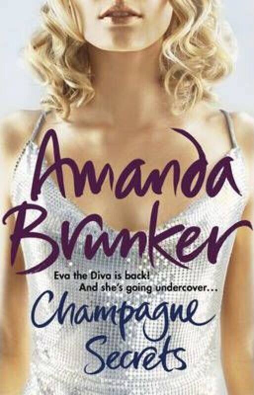 

Champagne Secrets.paperback,By :Amanda Brunker