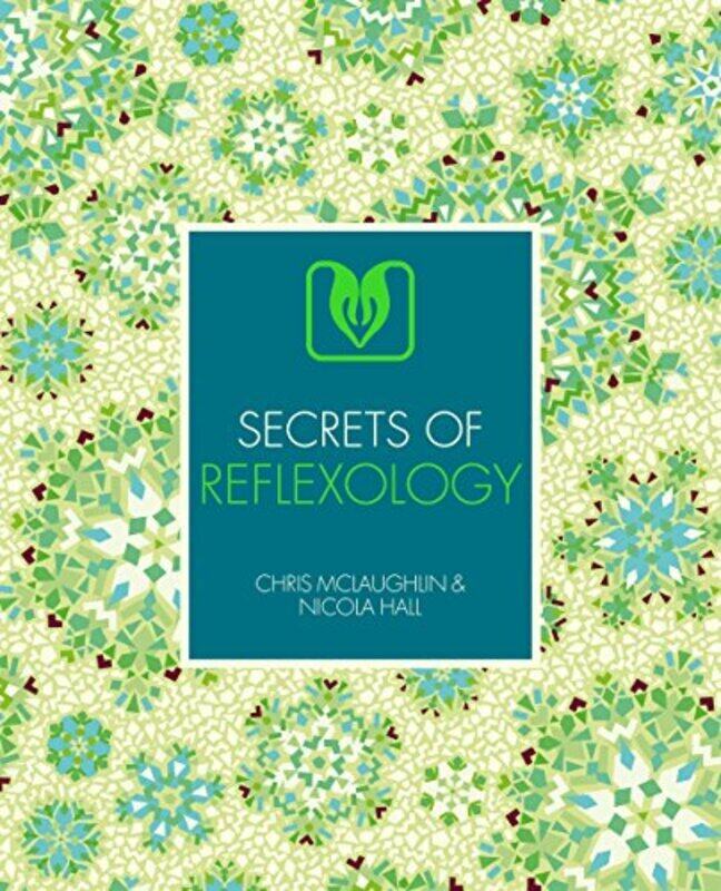 

Secrets of Reflexology, Paperback Book, By: Chris McLaughlin