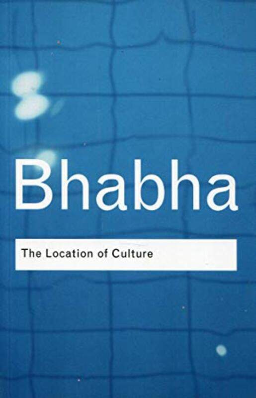 

Location of Culture RC, Paperback, By: Homi K. Bhabha