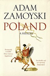 Poland: A history , Paperback by Zamoyski, Adam