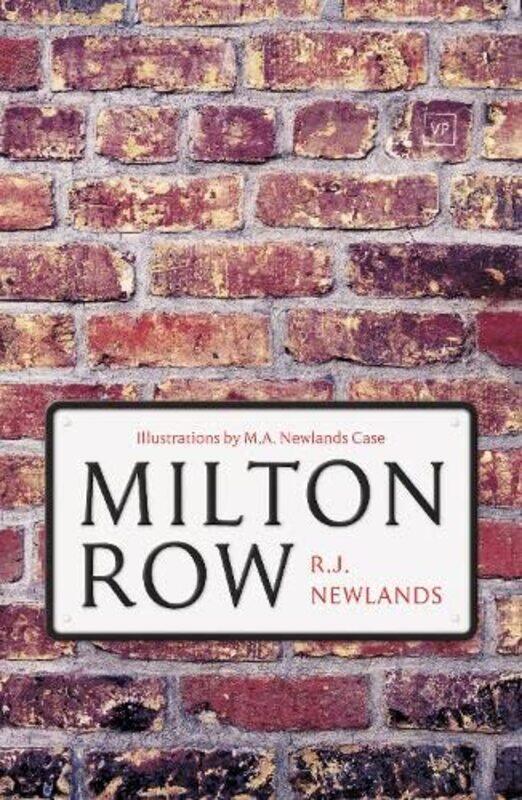 

Milton Row by Robert John Newlands-Hardcover