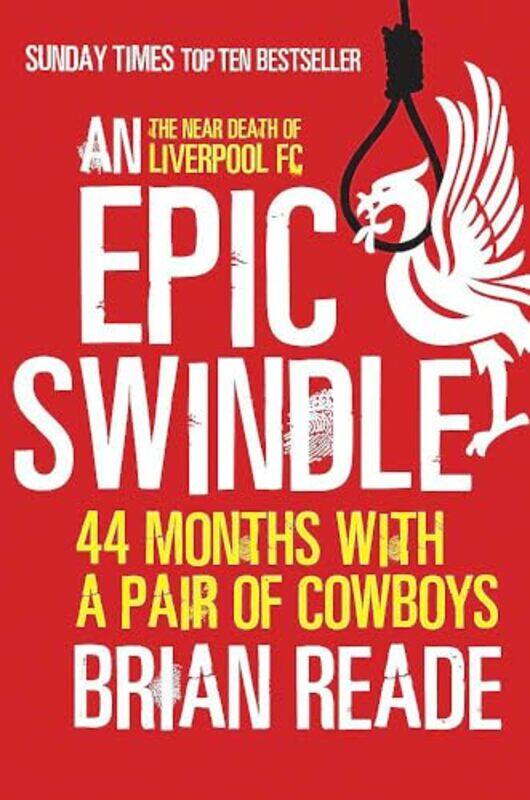 

An Epic Swindle by Brian Reade-Paperback