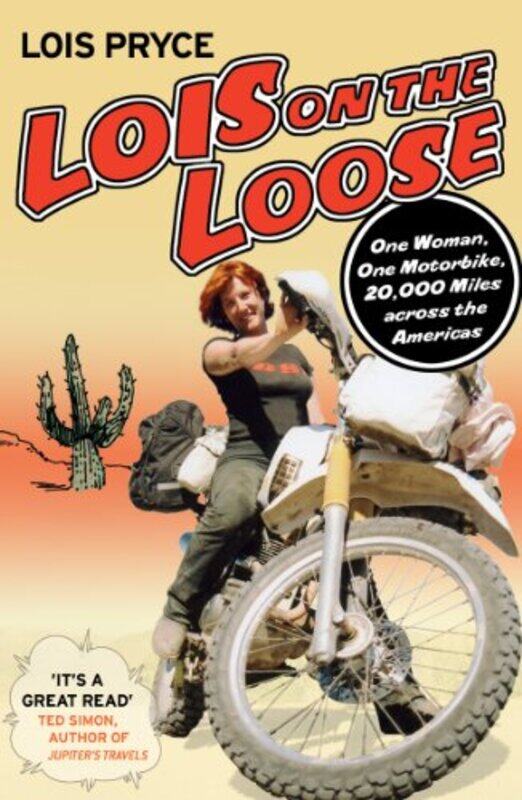 

Lois on the Loose by Lois Pryce-Paperback