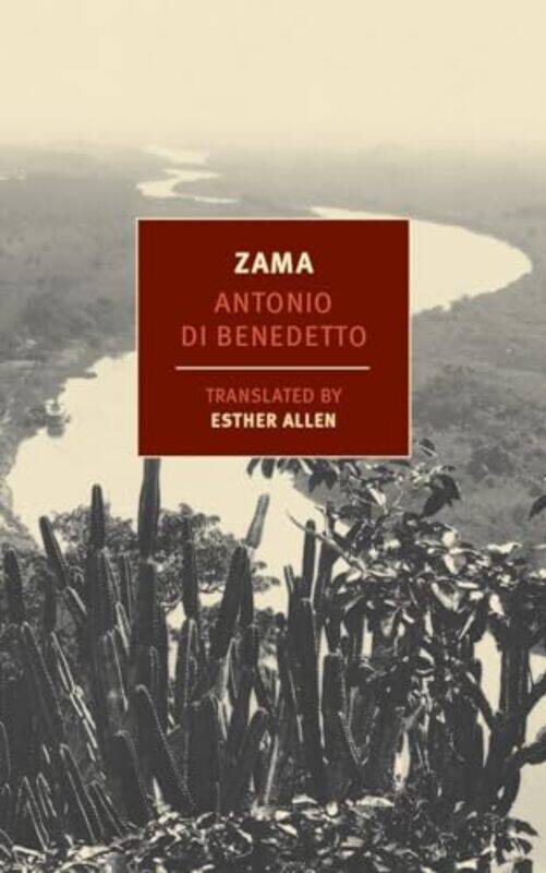 

Zama by Antonio Di BenedettoEsther Allen-Paperback