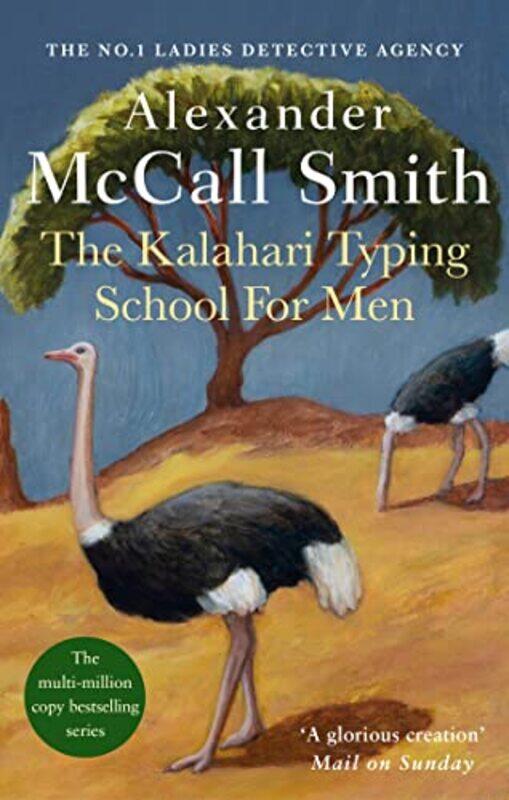 

The Kalahari Typing School For Men by Alexander McCall Smith-Paperback