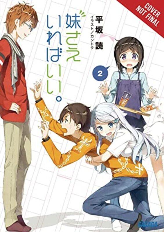 

A Sisters All You Need Vol 2 light novel by Yomi Hirasaki-Paperback