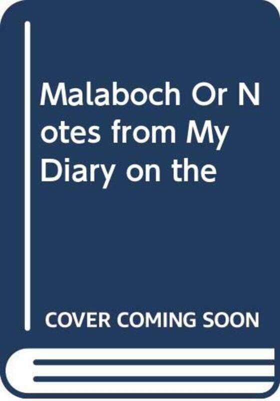 

Malaboch Or Notes From My Diary On The Boer Campaign Of 1894 By Colin Rae...Paperback