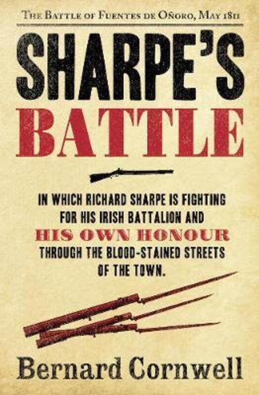 

Sharpe's Battle: The Battle of Fuentes de Onoro, May 1811 (The Sharpe Series, Book 12).paperback,By :Cornwell, Bernard