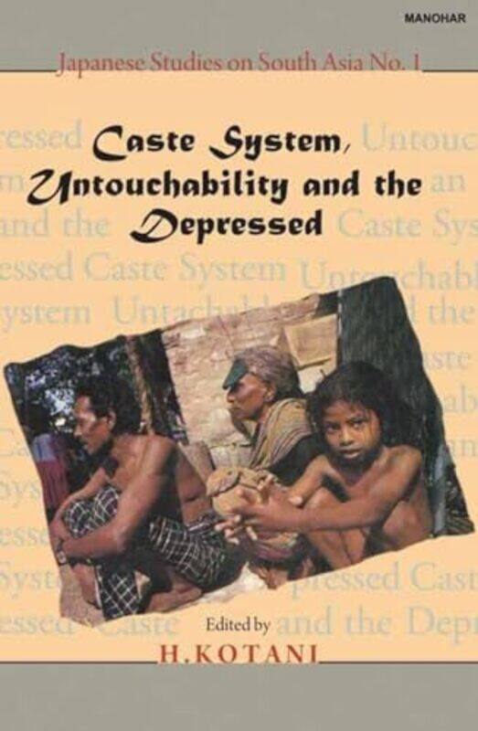 

Caste System Untouchability and the Depressed by Barbara Ann EdD Broome Community College Nilsen-Hardcover