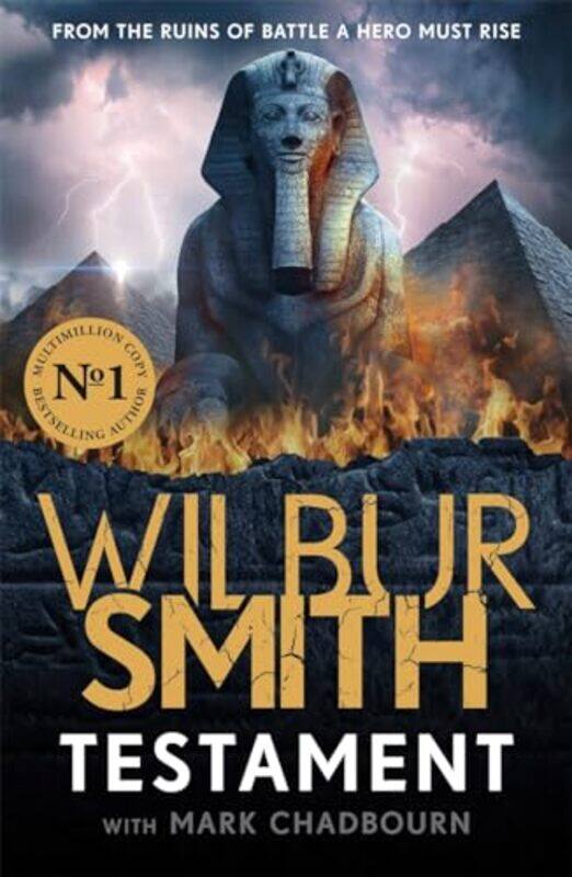 

Testament The New Ancientegyptian Epic From The Bestselling Master Of Adventure Wilbur Smith by Smith, Wilbur - Chad..Paperback