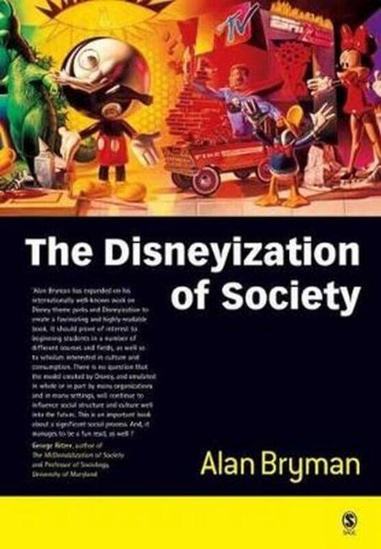 

The Disneyization of Society by Noah Shenker-Paperback